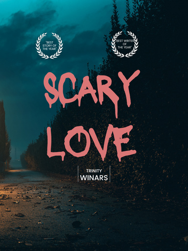Scary Love