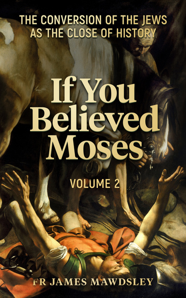 If You Believed Moses (Vol 2)