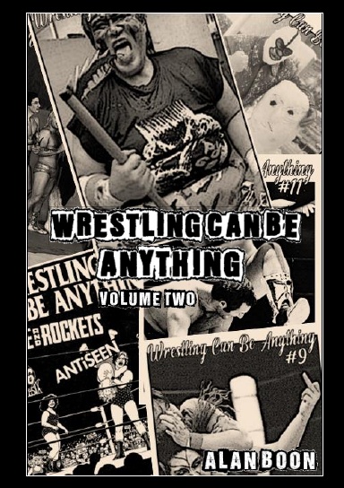Wrestling Can Be Anything, vol 2