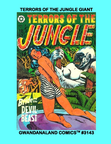 Terrors Of The Jungle Giant