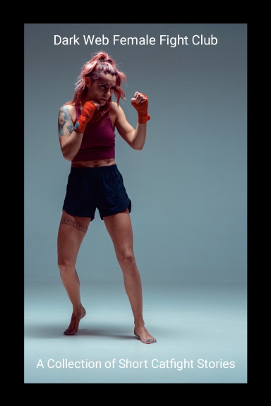 Dark Web Female Fight Club