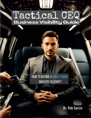 Tactical CEQ Business Visibility Guide