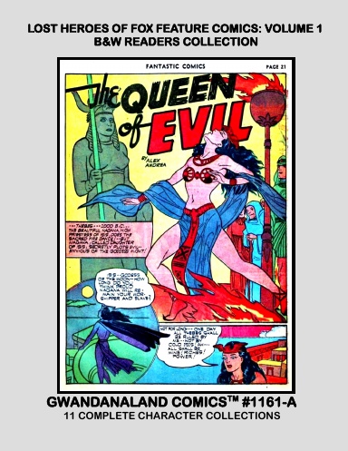 Lost Heroes Of Fox Feature Comics: Volume 1 (BW)