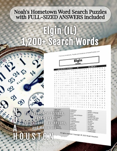 Noah’s Hometown Word Search Puzzles with FULL-SIZED ANSWERS included Elgin (IL)