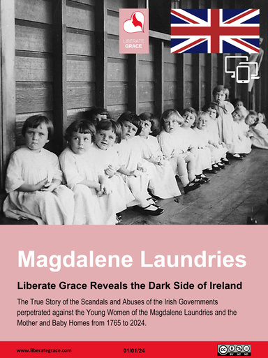 Magdalene Laundries The True Story (eBook for computer desktop, large screen tablet and smart TV)