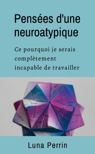 Pensée d'une neuroatypique