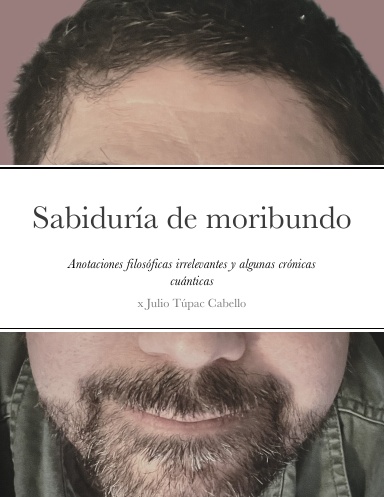 Sabiduría de moribundo