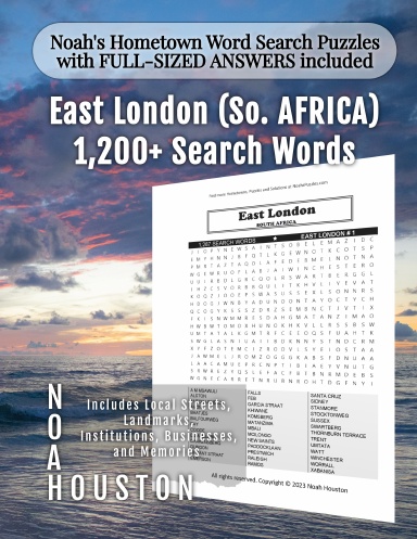 Noah’s Hometown Word Search Puzzles with FULL-SIZED ANSWERS included EAST LONDON (SO. AFRICA)