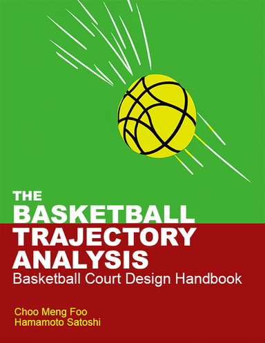 The Basketball  Trajectory  Analysis