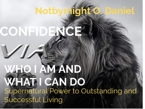 Confidence Via Who I Am and What I Can Do