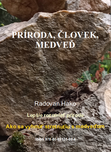 PRÍRODA, ČLOVEK, MEDVEĎ