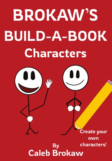 Brokaw's Build-A-Book: Characters