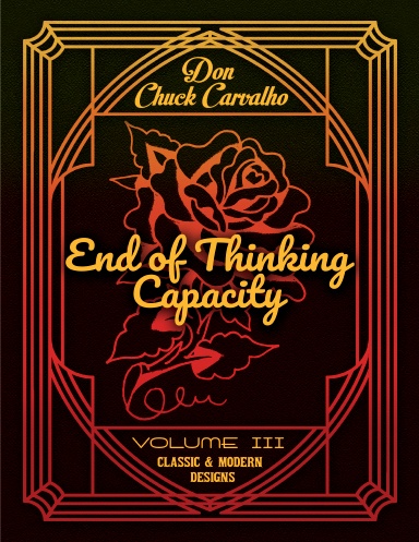 End of thinking Capacity - Vol III - 47 pages