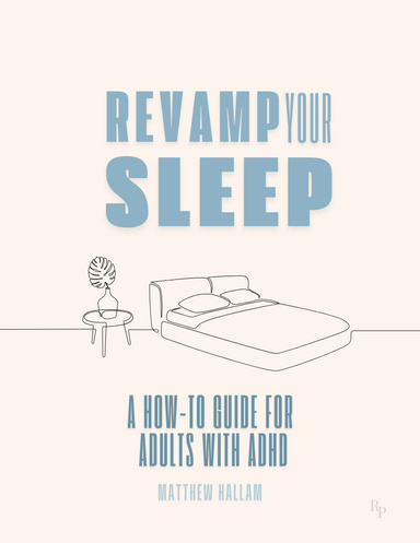 Revamp Your Sleep