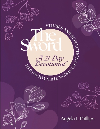 The Sword: A 21 Day Devotional