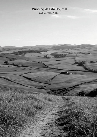 Winning At Life Journal - Black and White Edition