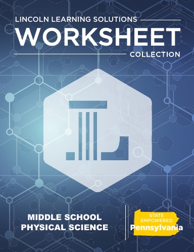 PA Middle School Physical Science - Worksheet Collection 2526