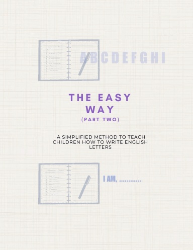 The easy way (part tow)