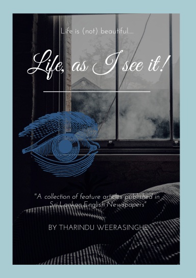 Life, as I see it
