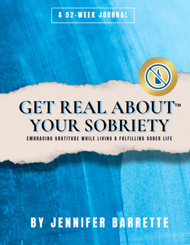2024 GET REAL ABOUT YOUR SOBRIETY JOURNAL - Secret Weapon