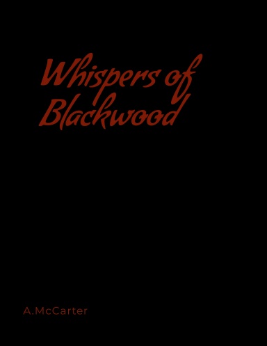 Whispers of Blackwood