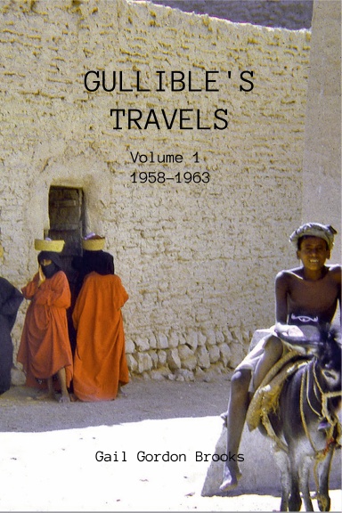Gullible's Travels volume 1