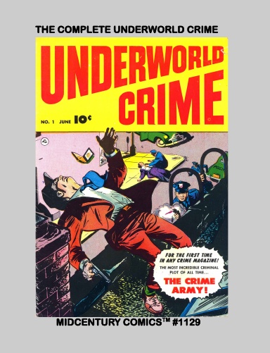 The Complete Underworld Crime