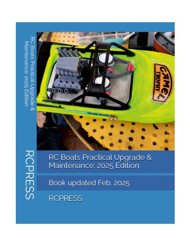 RC Boats Practical Upgrade & Maintenance: 2025 Edition