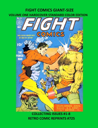 FIGHT COMICS GIANT-SIZE VOLUME ONE HARDCOVER STANDARD COLOR EDITION