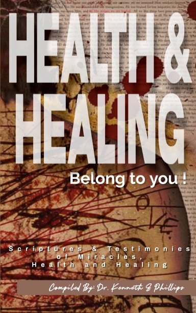 Health and Healing Belong to YOU!