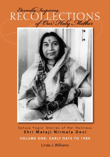 Eternally Inspiring Recollections of Our Holy Mother Volume One