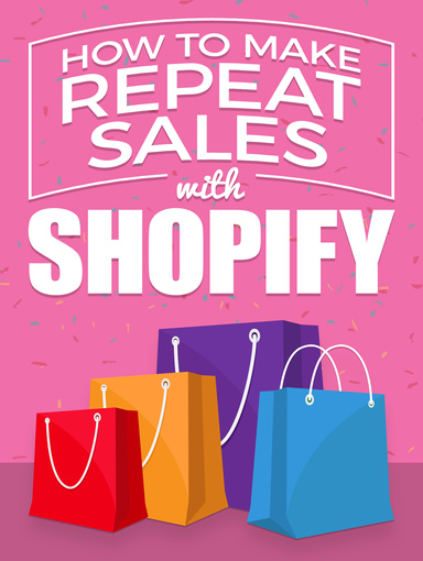 How to make repeat sales with Shopify