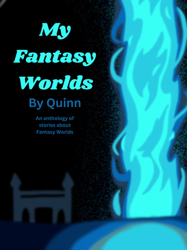 My Fantasy Worlds