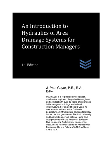 An Introduction to Hydraulics of Area Drainage Systems for Construction Managers