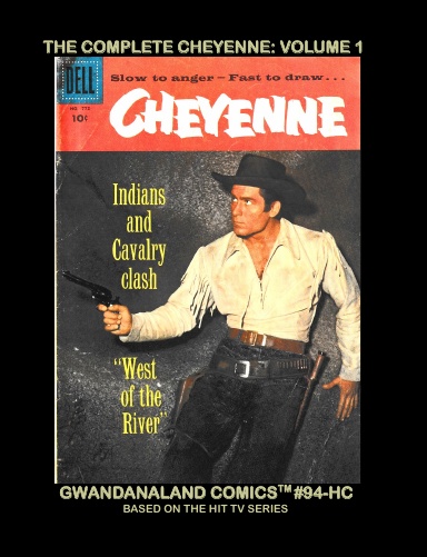 The Complete Cheyenne (HC)