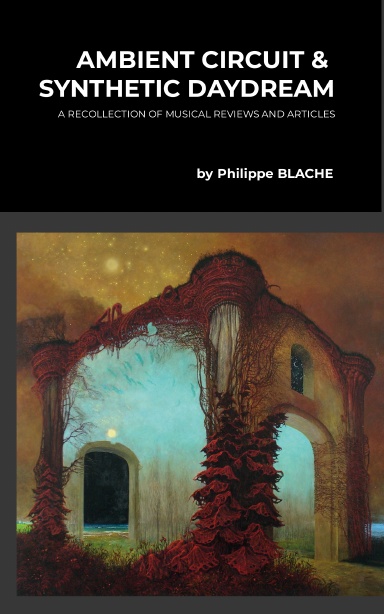 Ambient circuit & synthetic daydreams