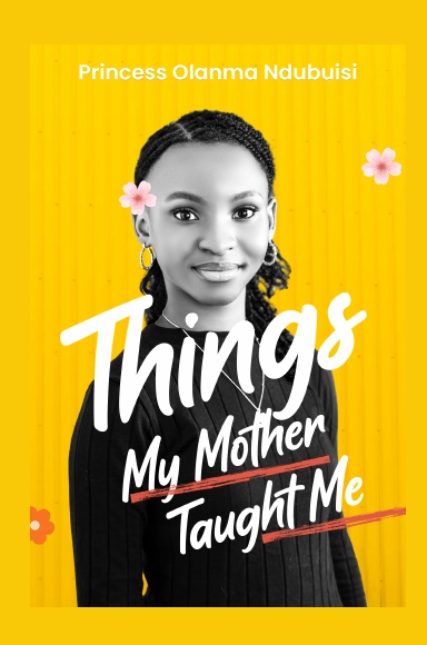 Things My Mother Taught Me