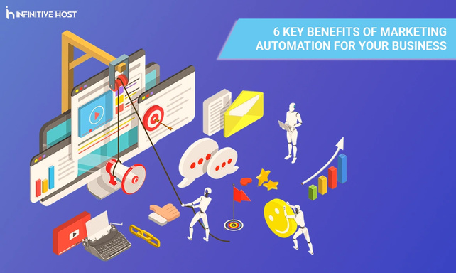 6 Key Benefits of Marketing Automation for Your Business