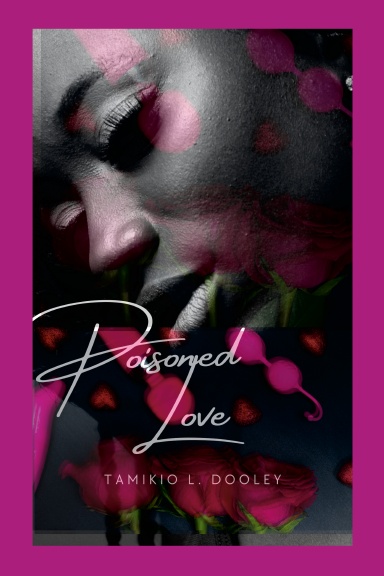 Poisoned Love
