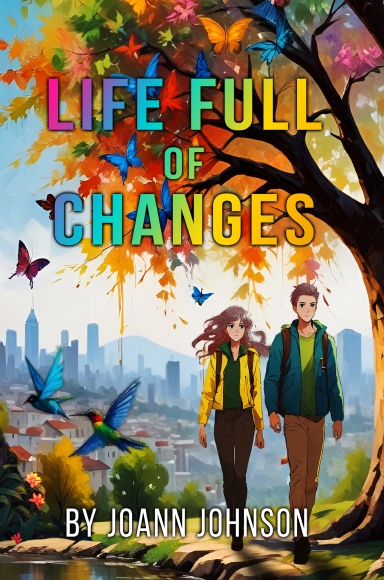 Life Full of Changes