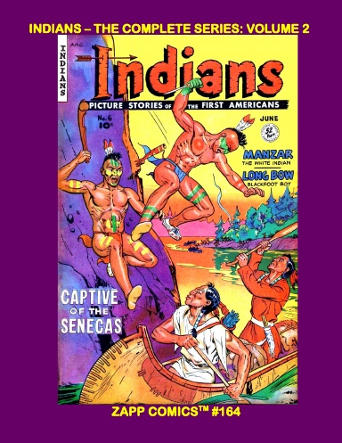 Indians - The Complete Series: Volume 2