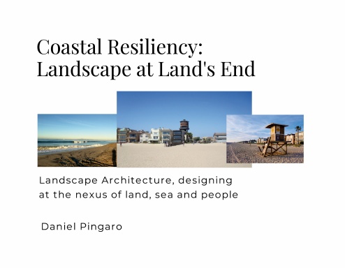 Coastal Resiliency: Landscape at Land's End