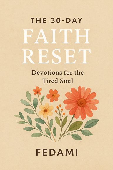 The 30-Day Faith Reset