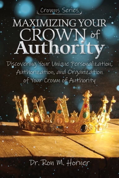 Maximizing Your Crown of Authority