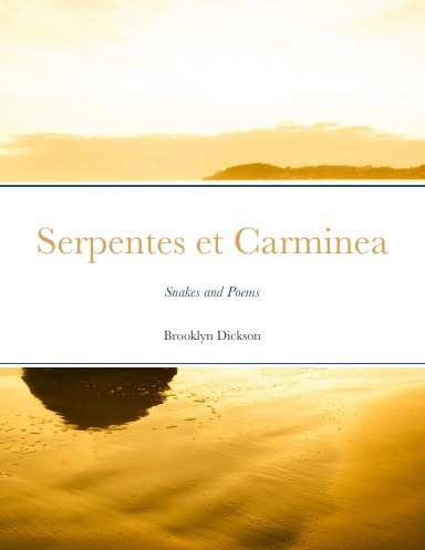 Serpentes et Carminea