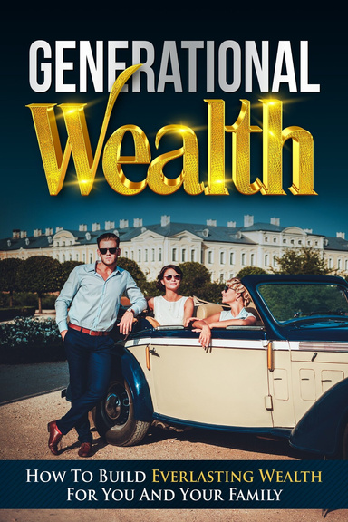 Generational Wealth