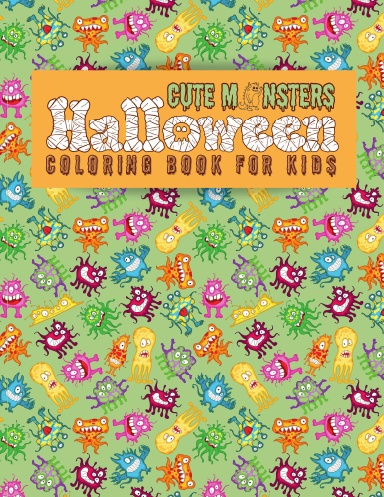 Cute Monsters Halloween Coloring Book for Kids