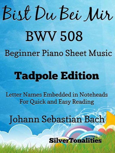 Bist Du Bei Mir Bwv 508 Beginner Piano Sheet Music 2nd Edition