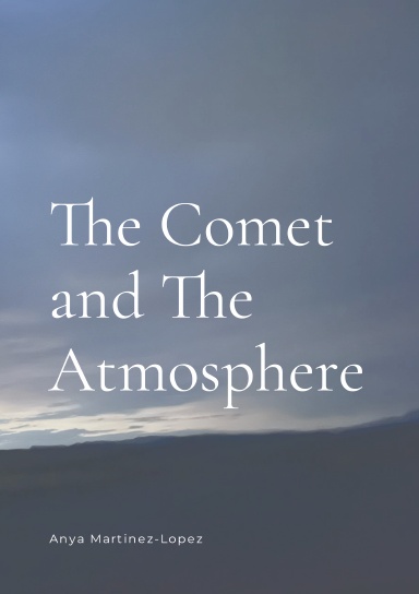 The Comet and The Atmosphere