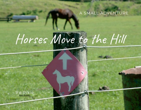 Horses Move to the Hill